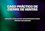 aprende a cerrar más ventas desde el primer día